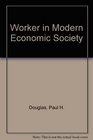 Worker in Modern Economic Society