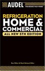 Audel Refrigeration Home and Commercial