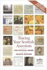 Tracing Your Scottish Ancestors: A Guide to Ancestry Research in the National Archives of Scotland