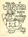 Glide into Winter With Math and Science K1 Book 2