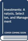 Investments Analysis Selection and Management