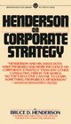 Henderson on Corporate Strategy