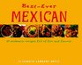 BestEver Mexican 50 Authentic Recipes Full of Fire and Flavour