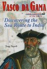 Vasco Da Gama Discovering the Sea Route to India