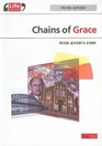 Chains of Grace Peter Jeffery's Story