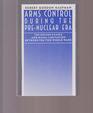 Arms Control During the PreNuclear Era The United States and Naval Limitation Between the Two World Wars