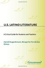 US Latino Literature A Critical Guide for Students and Teachers