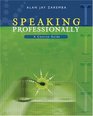 Speaking Professionally A Concise Guide to Effective Business Presentations