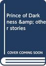 Prince of Darkness  other stories