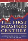 The First Measured Century An Illustrated Guide to Trends in America 19002000