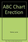 ABC Chart Erection
