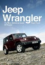 Jeep Wrangler The Story Behind an Iconic offRoader