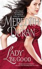 Lady Be Good (Rules for the Reckless, Bk 3)