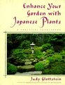 Enhance Your Garden With Japanese Plants A Practical Sourcebook