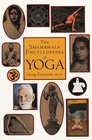 Shambhala Encyclopedia of Yoga