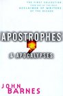 Apostrophes and Apocalypses
