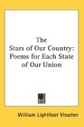 The Stars of Our Country Poems for Each State of Our Union