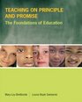 Teaching on Principle and Promise The Foundations of Education