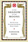 In The Shadow Of The Moons Library Edition