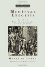 Medieval Exegesis vol 3 The Four Senses of Scripture