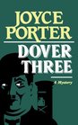 Dover Three (Inspector Dover, Bk 3)