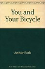 You and Your Bicycle