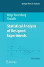 Statistical Analysis of Designed Experiments Third Edition