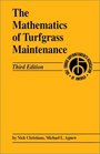 The Mathematics of Turfgrass Maintenance 3rd Edition