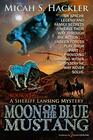 Moon of the Blue Mustang