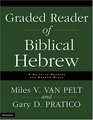 Graded Reader of Biblical Hebrew A Guide to Reading the Hebrew Bible