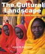 The Cultural Landscape An Introduction to Human Geography Plus MasteringGeography with eText  Access Card Package