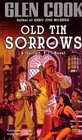 Old Tin Sorrows (Garrett, P.I., Bk 4)
