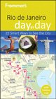 Frommer's Rio de Janeiro Day by Day