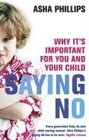 Saying No Why it's Important for You and Your Child