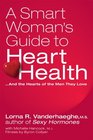 A Smart Woman's Guide to Heart Health