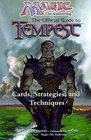 Magic the Gathering The Official Guide to Tempest