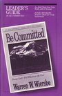 Be Committed Leaders Guide