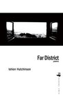 Far District Poems