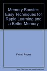 Memory Booster Easy Techniques for Rapid Learning and a Better Memory