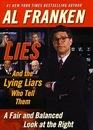 Lies And the Lying Liars Who Tell Them  A Fair and Balanced Look at the Right