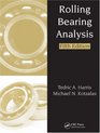 Rolling Bearing Analysis Fifth Edition   2 Volume Set