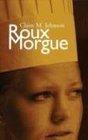Roux Morgue