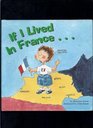 If I Lived in France
