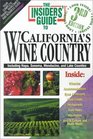 The Insiders' Guide to California's Wine Country3rd Edition