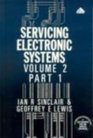 Servicing Electronic Systems Basic Principles and Circuitry
