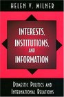 Interests Institutions and Information
