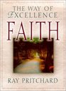 Faith The Way of Excellence