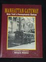 Manhattan Gateway New York's Pennsylvania Station