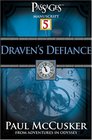 Draven's Defiance: Book:5 (Adventures in Odyssey)