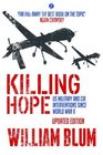 Killing Hope US Military and CIA Interventions Since World War II  Updated Edition